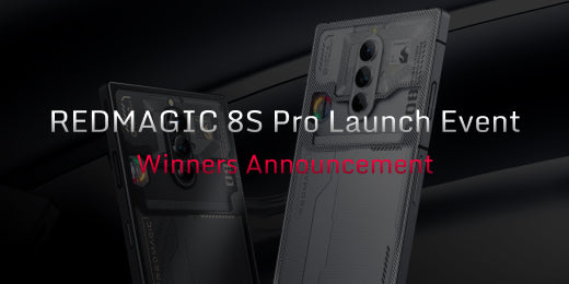 REDMAGIC 8S Pro Launch Event Winners' Announcement